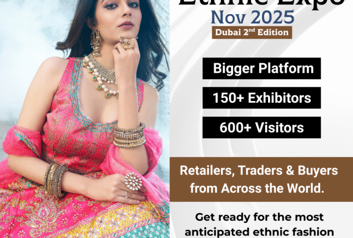 Indian Ethnic Expo 2nd Edition Nov 2025 Dubai